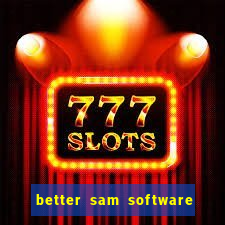 better sam software automatic mouth